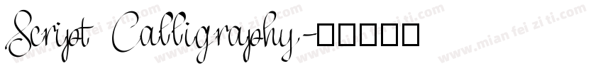 Script Calligraphy字体转换